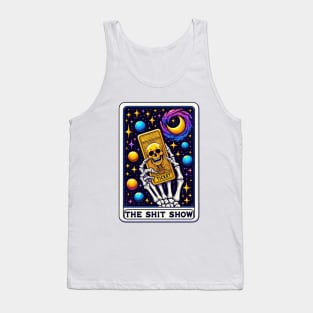 Funny Witty Skeleton Tarot The Show Mature Humor Tank Top